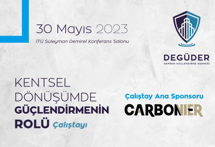 Carbonier Kentsel Dönüşümde Güçlendirmenin Rolü Çalıştayı'nın Ana Sponsoru